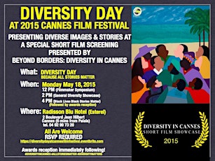 Diversity Day at the Cannes Film Festival (Film Showcase & Reception) primary image