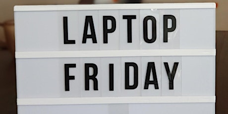 Laptop Friday (IN PERSON - Coworking and Networking) tickets