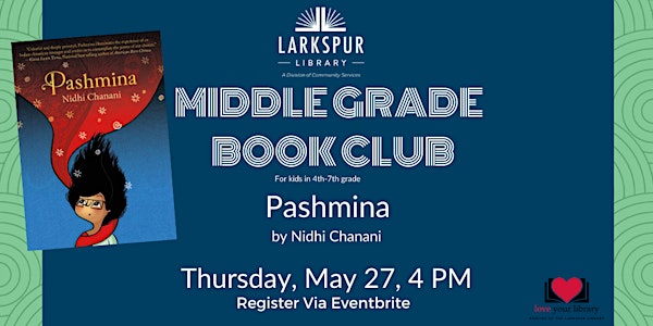 Middle Grade Book Club:Pashmina