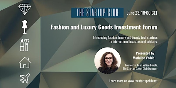 Fashion and Luxury Goods Investment Forum