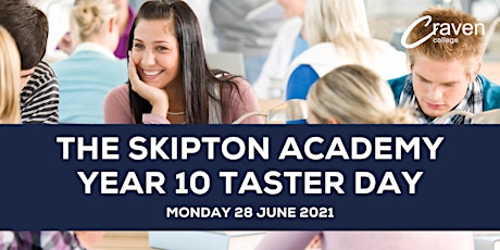 The Skipton Academy Year 10 Taster Day primary image