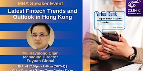 MBA Speaker Event: Latest Fintech Trends and Outlook in Hong Kong primary image