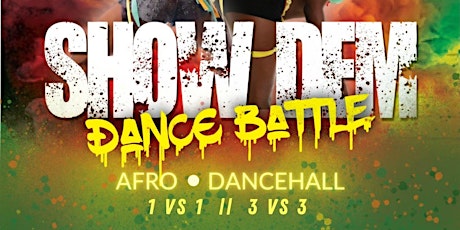 Show Dem Perth Afro & Dancehall Dance Competition primary image