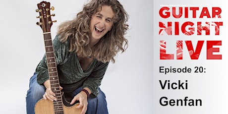 USOM Presents GUITAR NIGHT LIVE Ep 20: Vicki Genfan primary image