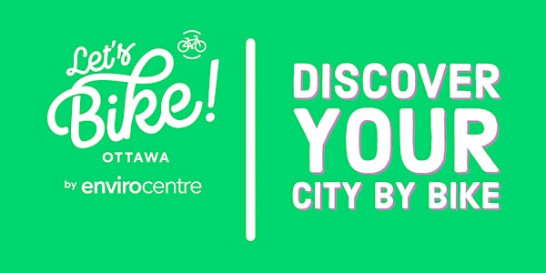 Discover Your City by Bike with the Ottawa Tool Library