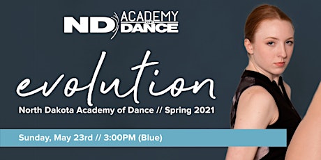 NDAOD "Evolution" - Blue Recital (5/23 @ 3:00pm) IN-PERSON ticket primary image