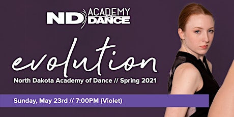NDAOD "Evolution" - Violet Recital (5/23 @ 7:00pm) IN-PERSON ticket primary image