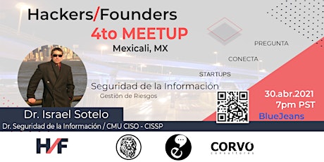 Imagen principal de 4to Meetup Hackers & Founders Mexicali