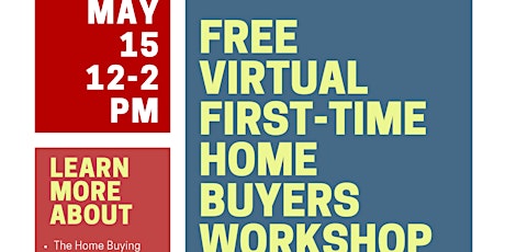 Free Virtual First Time Home Buyers Workshop
