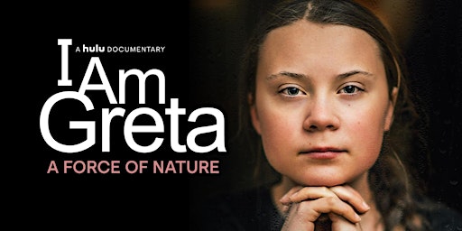 Hauptbild für 'I Am Greta: A Force of Nature' Watch Party Recording