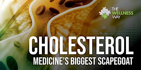 Cholesterol: Medicine's Biggest Scapegoat primary image