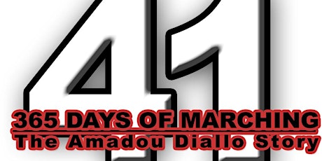 365 DAYS OF MARCHING: THE AMADOU DIALLO STORY primary image