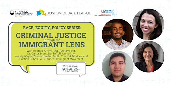Race, Equity, Policy Series: Criminal Justice through the Immigrant Lens