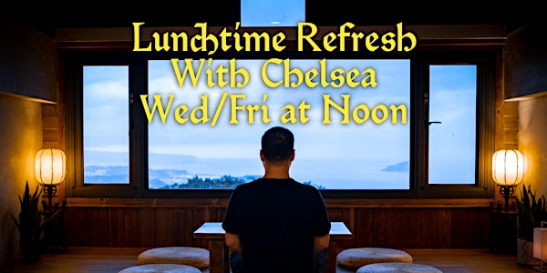Lunchtime Refresh (Yoga and Meditation)