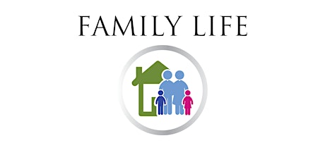 Family Life Badge Online tickets