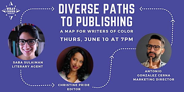 Diverse Paths to Publishing: A Map for Writers of Color