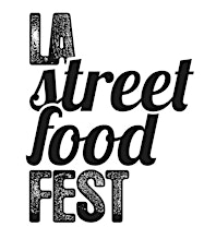 6th Annual LA Street Food Fest primary image