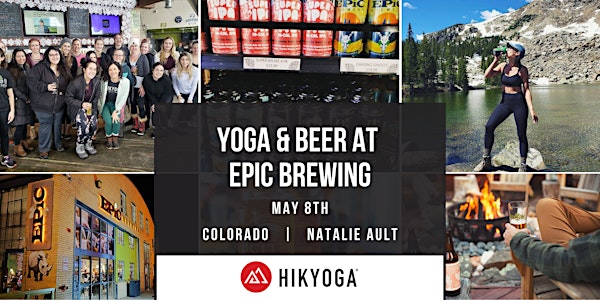 Yoga and Beer at Epic Brewing with Hikyoga Colorado