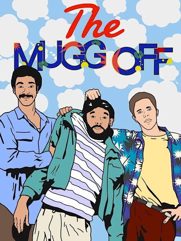 The Mugg Off - Live Show (Melb) image