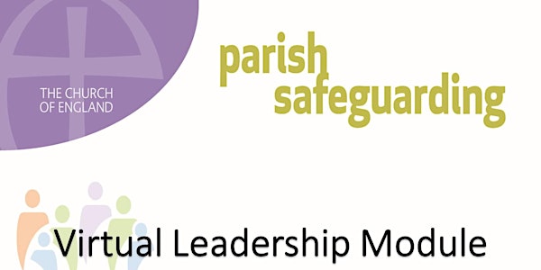 Part One: Safeguarding Training Virtual Leadership Module via Zoom