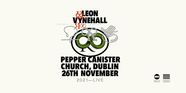 Leon Vynehall Live At Pepper Canister Church (Sold Out)
