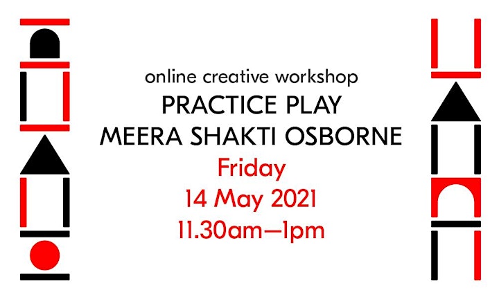 Online Creative Workshop: Practice Play with Meera Shakti Osborne image