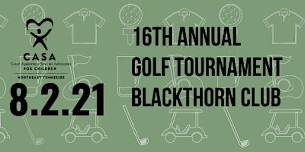 16th Annual CASA of Northeast Tennessee Golf Tournament