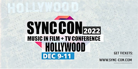 SYNC CON, Hollywood: Music In Film and TV Conference tickets