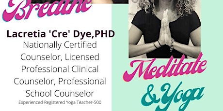 Meditate & Yoga with Dr.  Cre primary image