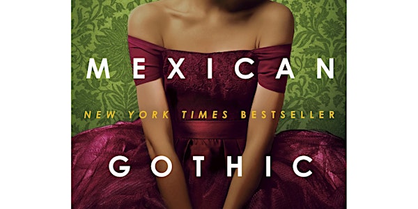 Books that Bind: Mexican Gothic by Silvia Moreno-Garcia