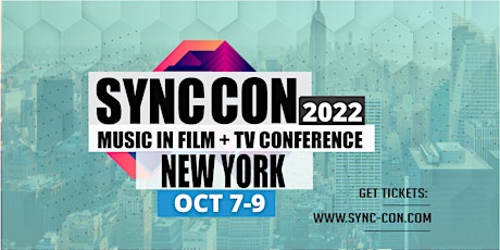 SYNC CON, New York: Music In Film and TV Conference tickets