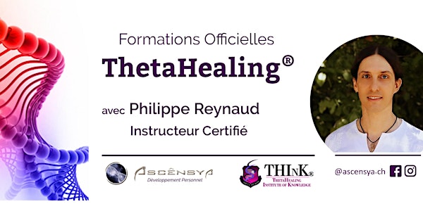 Classe Gratuite - Introduction au ThetaHealing  avec Philippe Reynaud