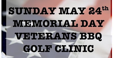 Memorial Day Veterans Clinic & BBQ primary image