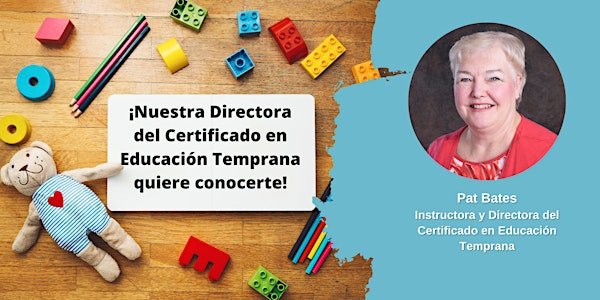 México: Certificado en Educación Temprana - Sesión informativa: Mayo 11