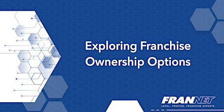 Exploring Franchise Ownership primary image