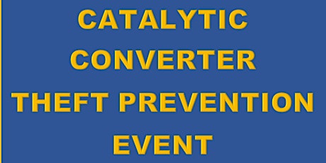Catalytic Converter Etching Event - May 22, 2021