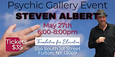 Steven Albert: Psychic Gallery Event - Foundations for Elevations primary image
