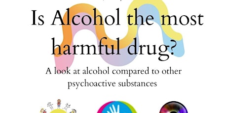 May Webinar: Is alcohol the most harmful drug? primary image