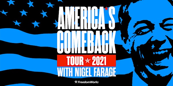 America's Comeback Tour feat. Nigel Farage