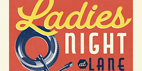 Ladies Night @ Lane primary image