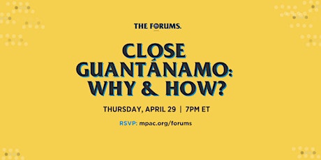 Imagem principal do evento Close Guantánamo: Why & How? | The Forums at MPAC