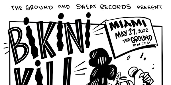 Bikini Kill at The Ground Friday May 27, 2022
