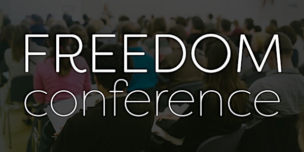 Freedom Conference November 12-13, 2021 -  Live Online only