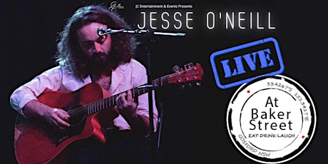 Jesse O'Neill - Live At Baker St