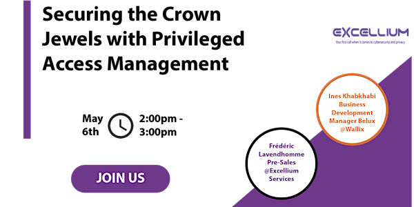 Securing the Crown Jewels with Privileged Access Management