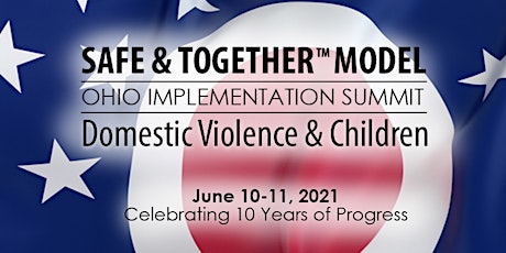 Ohio Safe & Together™ Model Implementation Summit primary image