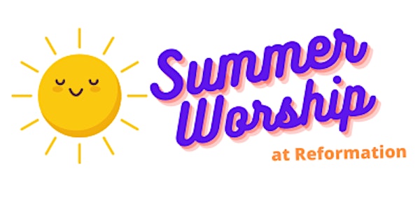 Summer Worship
