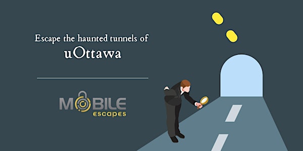Virtual escape game – The Haunted Tunnels of uOttawa