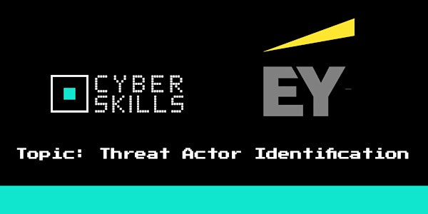 Threat actor identification by Ernst & Young