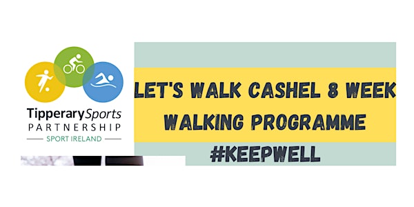 Let's Walk Cashel Walking Programme